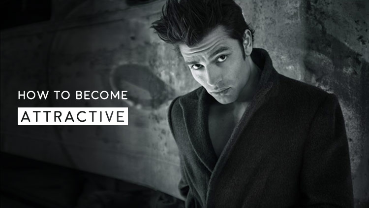 Men's Health Blog: How to become attractive